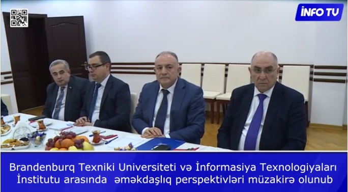 Brandenburq Texniki Universiteti və İnformasiya Texnologiyaları İnstitutu arasında əməkdaşlıq perspektivləri müzakirə olunub, Elm və Təhsil Nazirliyi, Elm ve Tehsil Nazirliyi, Azərbaycan Respublikası Elm və Təhsil Nazirliyi, Azerbaycan Respublikasi Elm ve Tehsil Nazirliyi, Elm və Ali Təhsil üzrə Dövlət Agentliyi, Elm və Ali Təhsil, AMEA, Azərbaycan Milli Elmlər Akademiyası, Elmler Akademiyasi, İnformasiya Texnologiyaları İnstitutu, İnformasiya Texnologiyaları, AMEA ITI, AMEA İTİ, İTİ, ITI, ikt.az, ict.az, ict, ikt, www.ict.az, www.ikt.az, Rasim Aliguliyev, Rasim Əliquliyev, RM Əliquliyev, Əliquliyev Rasim, Academician Rasim Aliguliyev